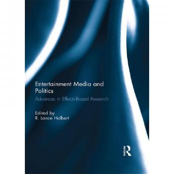 Entertainment Media and Politics
