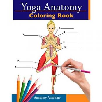 Yoga Anatomy Coloring Book