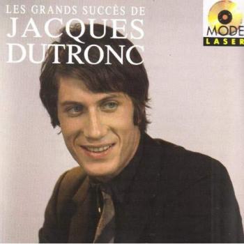 Les Grands Succès de Jacques Dutronc