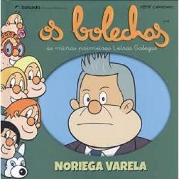 Os Bolechas. Noriega Varela