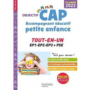 Objectif CAP Accompagnant Educatif Petite Enfance, TOUT-EN-UN