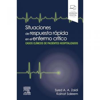 Situaciones de respuesta rápida en el enfermo crítico