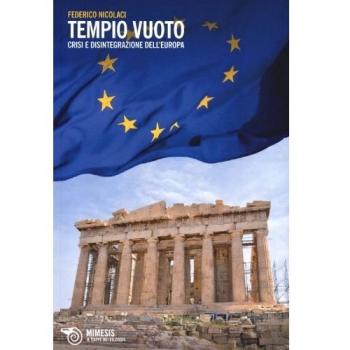 Tempio vuoto. Crisi e disintegrazione dell'Europa