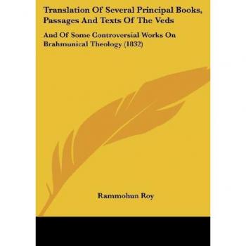 Translation Of Several Principal Books Passages And Texts Of The Veds