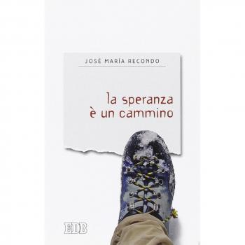 La speranza è un cammino