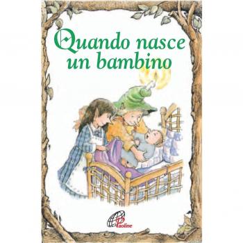 QUANDO NASCE UN BAMBINO