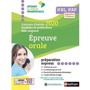 Concours Aide-Soignant Auxiliaire de puériculture - Réussir l'oral 2020 (IEPM) - 2020