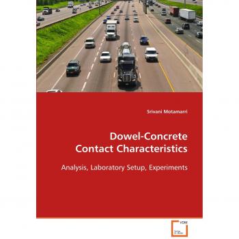 Dowel-Concrete Contact Characteristics