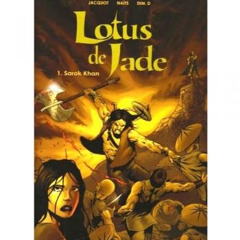 Lotus de jade, N°  1 : Sarok Khan
