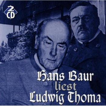 Hans Baur Interprète Ludwig Thoma