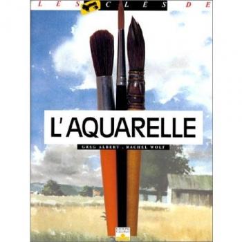 L'aquarelle (Les Cles (Ae))