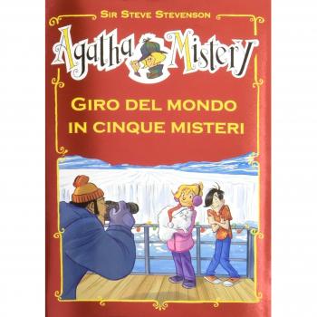 Giro del mondo in cinque misteri. Ediz. illustrata