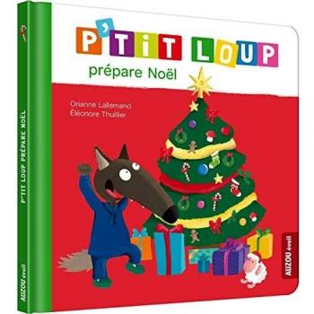P'tit loup prepare noel