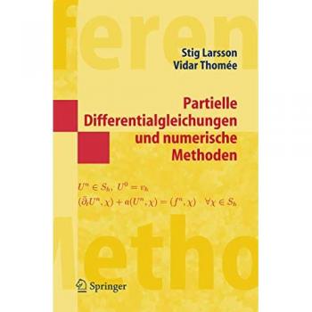 Partielle Differentialgleichungen und numerische Methoden