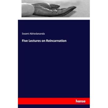 Five Lectures on Reincarnation