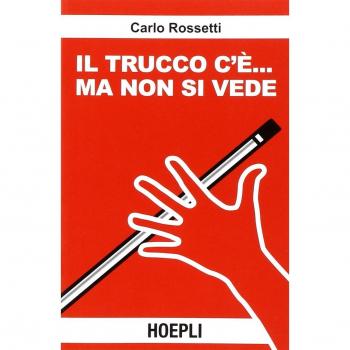 Il trucco c'é... Ma non si vede!