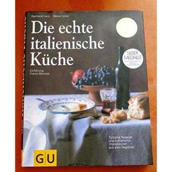 Die echte italienische Küche | Reinhardt Hess