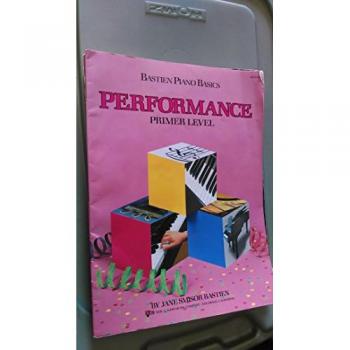 Bastien Piano Basics: Performance Primer