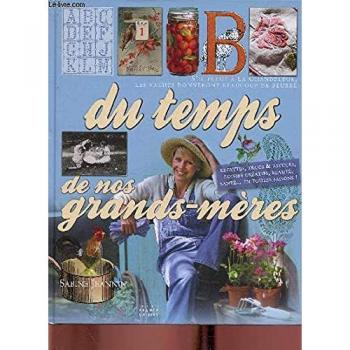 DU TEMPS DE NOS GRANDS MERES - SABINE JEANNIN