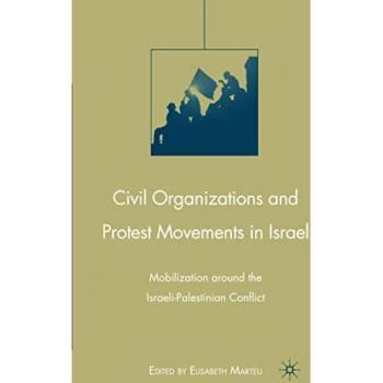 Civil Organizations and Protest Movements in Israel
