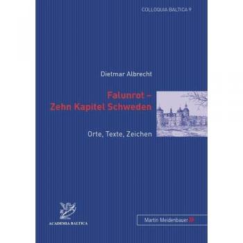 Falunrot - Zehn Kapitel Schweden