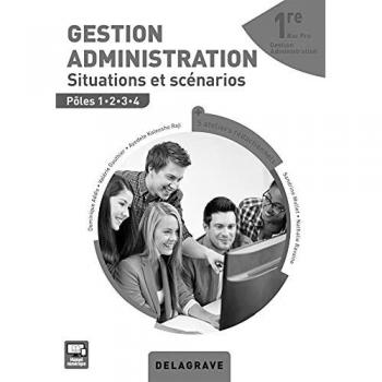 Dominique Addis Gestion Administration 1re Bac Pro (2016) - Spécimen: Situations Et Scénarios