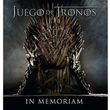 Juego de tronos. In memoriam