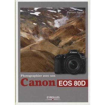Photographier avec son Canon EOS 80D