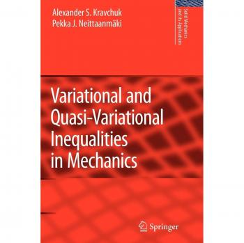 Variational and Quasi-Variational Inequalities in Mechanics