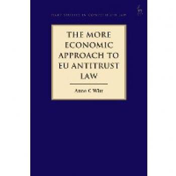 More Economic Approach to EU Antitrust Law - [Livre en VO]