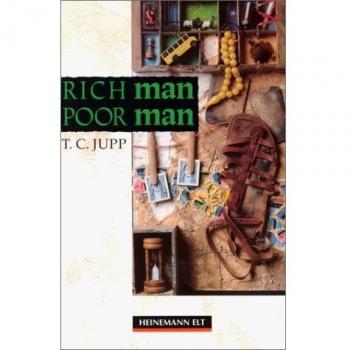 T.C. Jupp Rich Man Poor Man Hgr (Heinemann Guided Readers)