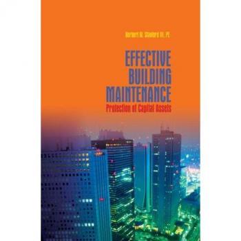 Effective Building Maintenance: Protection of Capital Assets