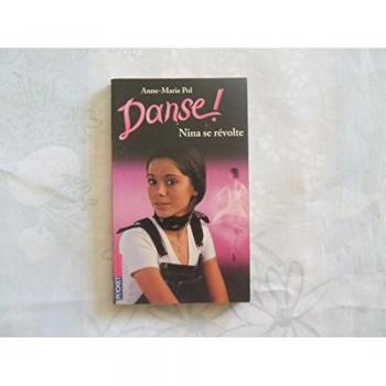 Danse, tome 12: Nina se révolte
