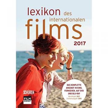 Lexikon des internationalen Films - Filmjahr 2017