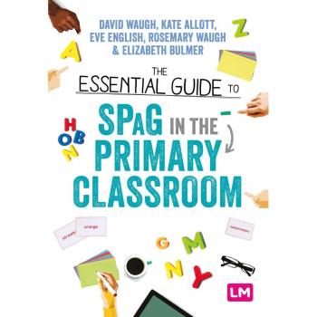 Vitalsource Technologies, Inc. Essential Guide To Spag In The Primary Classroom
