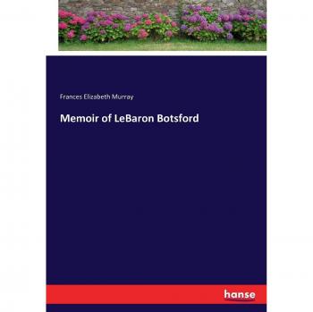 Memoir of LeBaron Botsford