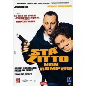 Sta zitto... non rompere