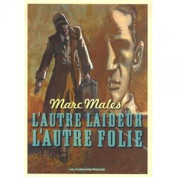 L'autre Laideur, L'autre Folie