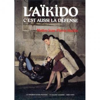 Aikido C Est Aussi La Defense