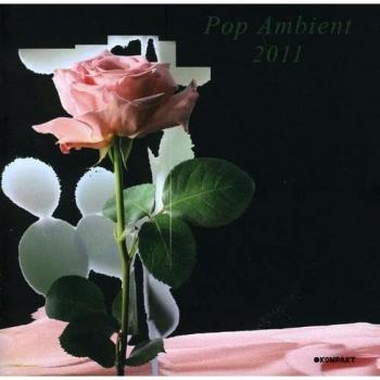 Pop Ambient 2011 – Sonderedition 2025