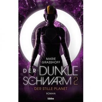 Der dunkle Schwarm 2 - Der stille Planet