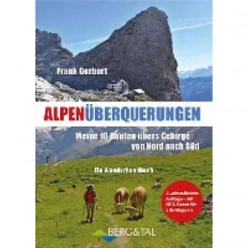 Gerbert, Frank: Alpenüberquerungen
