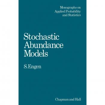 Stochastic Abundance Models: With Emphasis on Biological Communities and Species Diversity