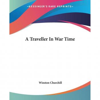 A Traveller In War Time