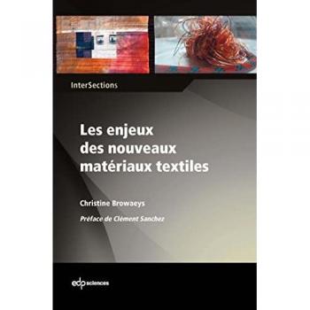Les enjeux des nouveaux matériaux textiles le substrat textile au coeur de la compétition des matériaux pour l'innovation technologique