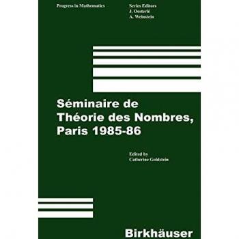 Séminaire de Théorie des Nombres, Paris 1985¿86