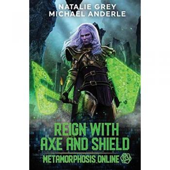 Reign With Axe And Shield
