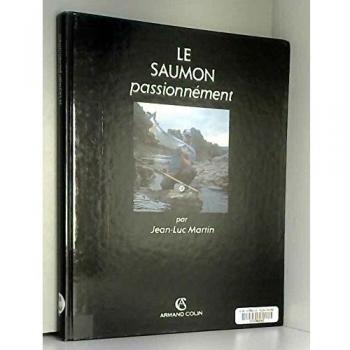 Le saumon passionnement (Peche)