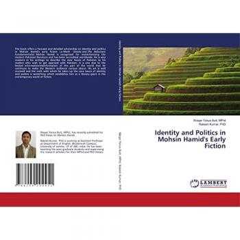 Yonus Butt, MPhil: Identity and Politics in Mohsin Hamid's Early Fiction