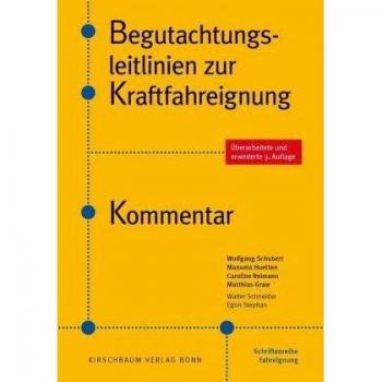 Begutachtungsleitlinien zur Kraftfahreignung